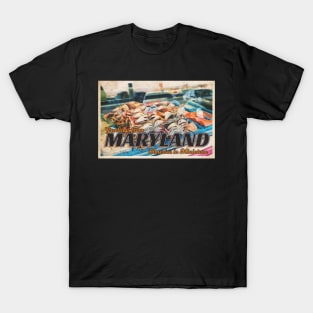 Greetings from Maryland - Vintage Travel Postcard Design T-Shirt